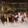 Jonathan Field The Art of Liberty Training for Horsse